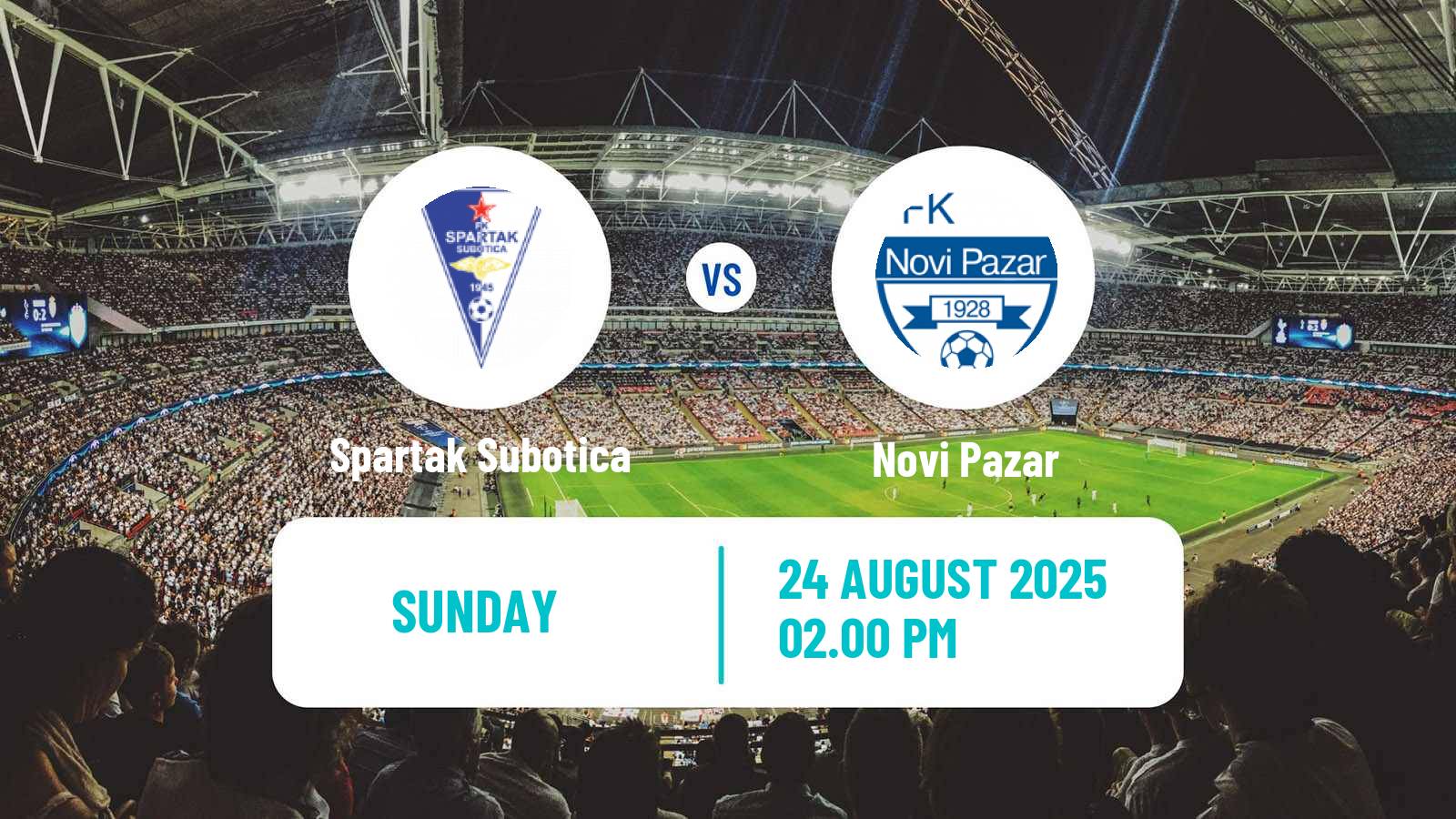 Soccer Serbian Superliga Spartak Subotica - Novi Pazar