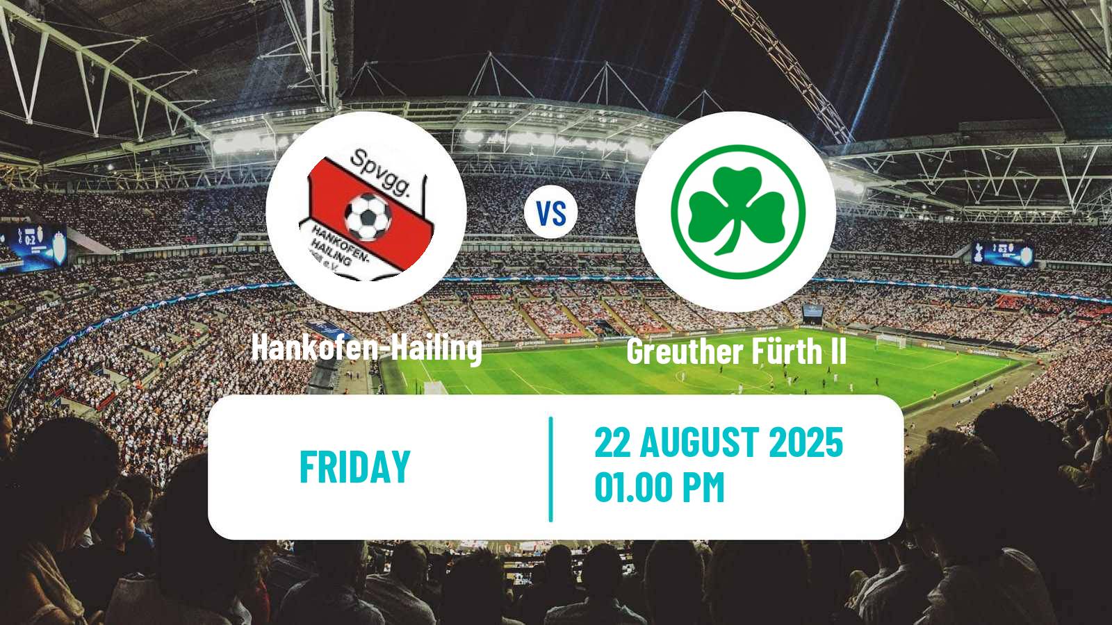 Soccer German Regionalliga Bayern Hankofen-Hailing - Greuther Fürth II