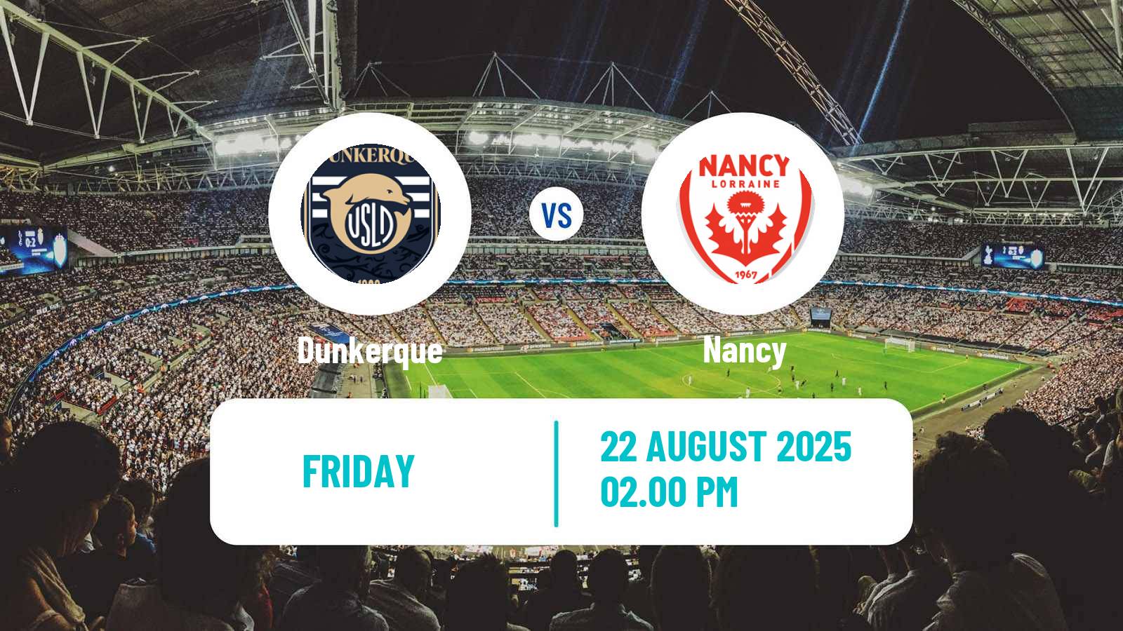 Soccer French Ligue 2 Dunkerque - Nancy