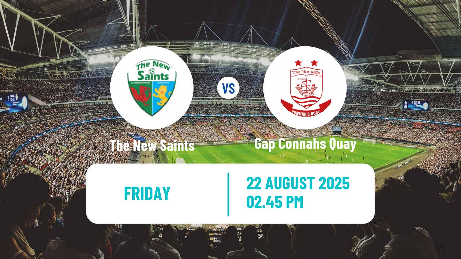 Soccer Welsh Cymru Premier The New Saints - Gap Connahs Quay