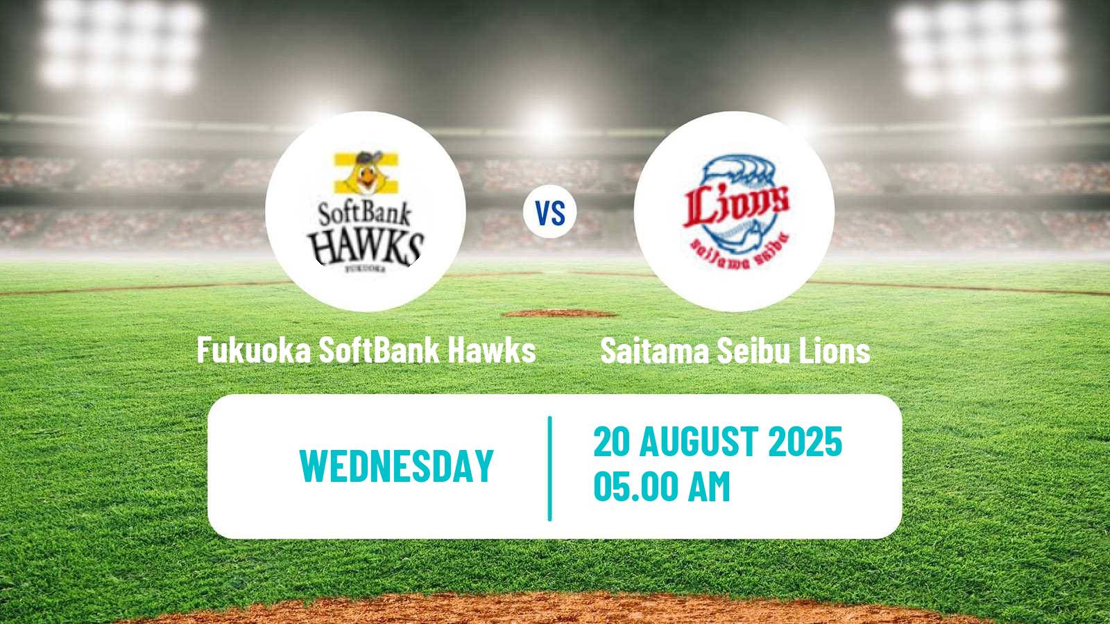 Baseball NPB Fukuoka SoftBank Hawks - Saitama Seibu Lions