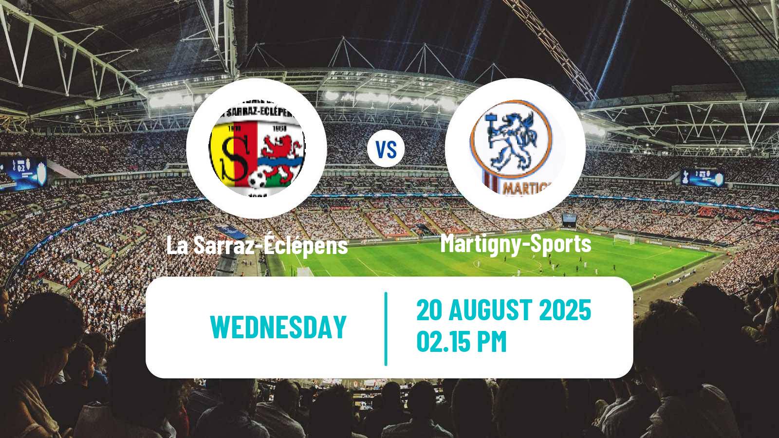 Soccer Swiss 1 Liga Classic Group 1 La Sarraz-Éclépens - Martigny-Sports
