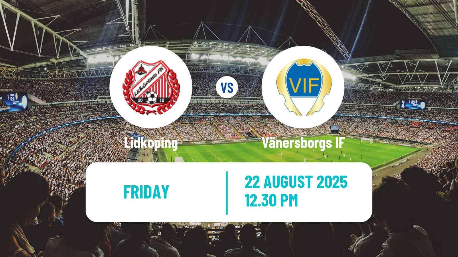Soccer Swedish Division 2 - Norra Götaland Lidkoping - Vänersborgs IF