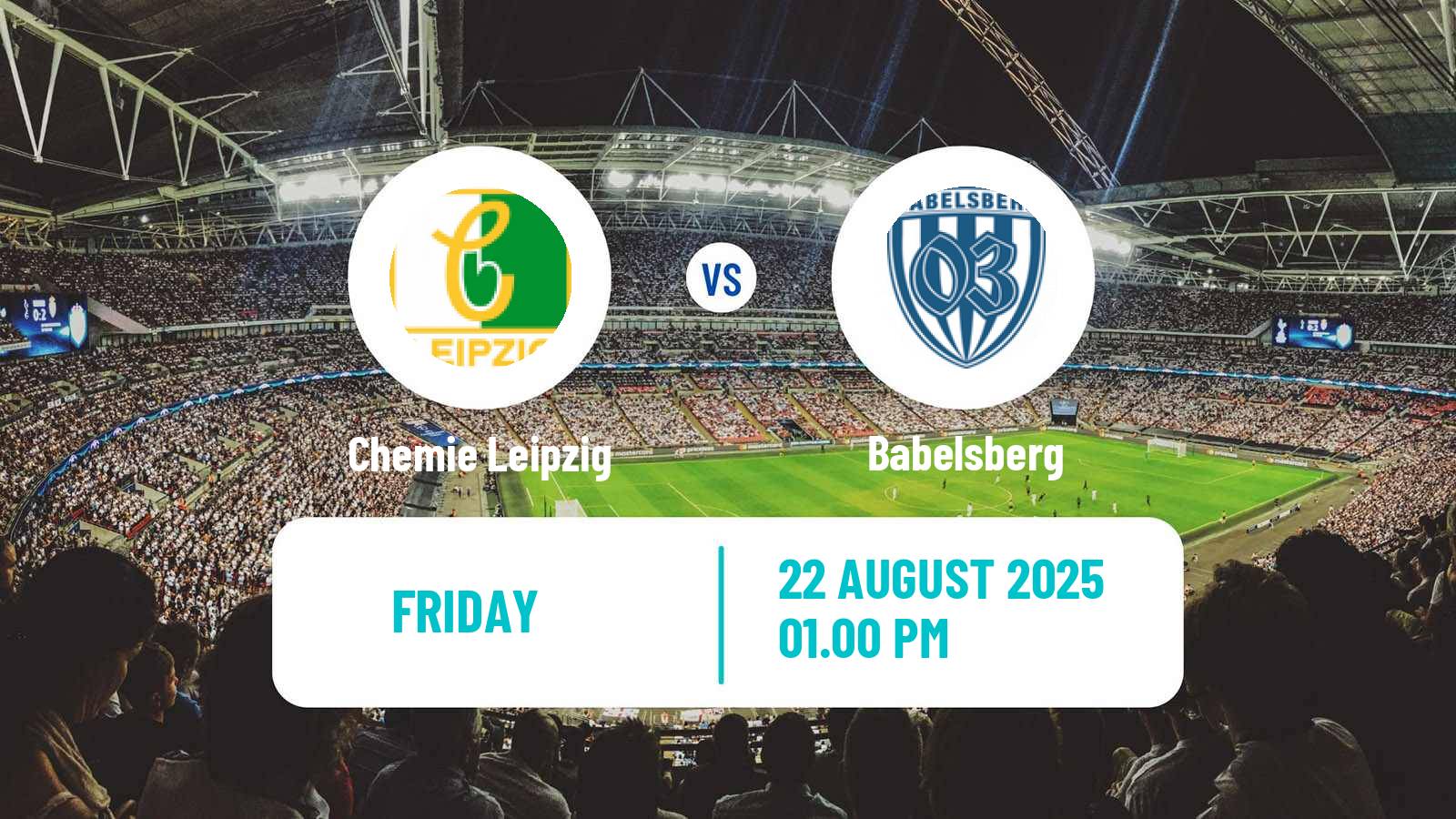 Soccer German Regionalliga Nordost Chemie Leipzig - Babelsberg