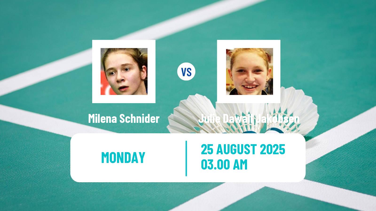 Badminton BWF World Championships Women Milena Schnider - Julie Dawall Jakobsen