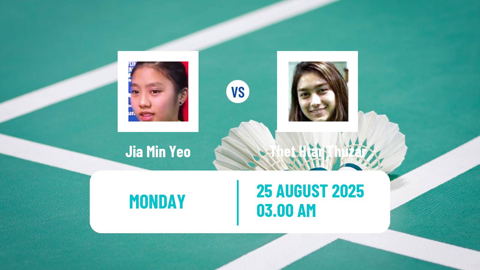 Badminton BWF World Championships Women Jia Min Yeo - Thet Htar Thuzar