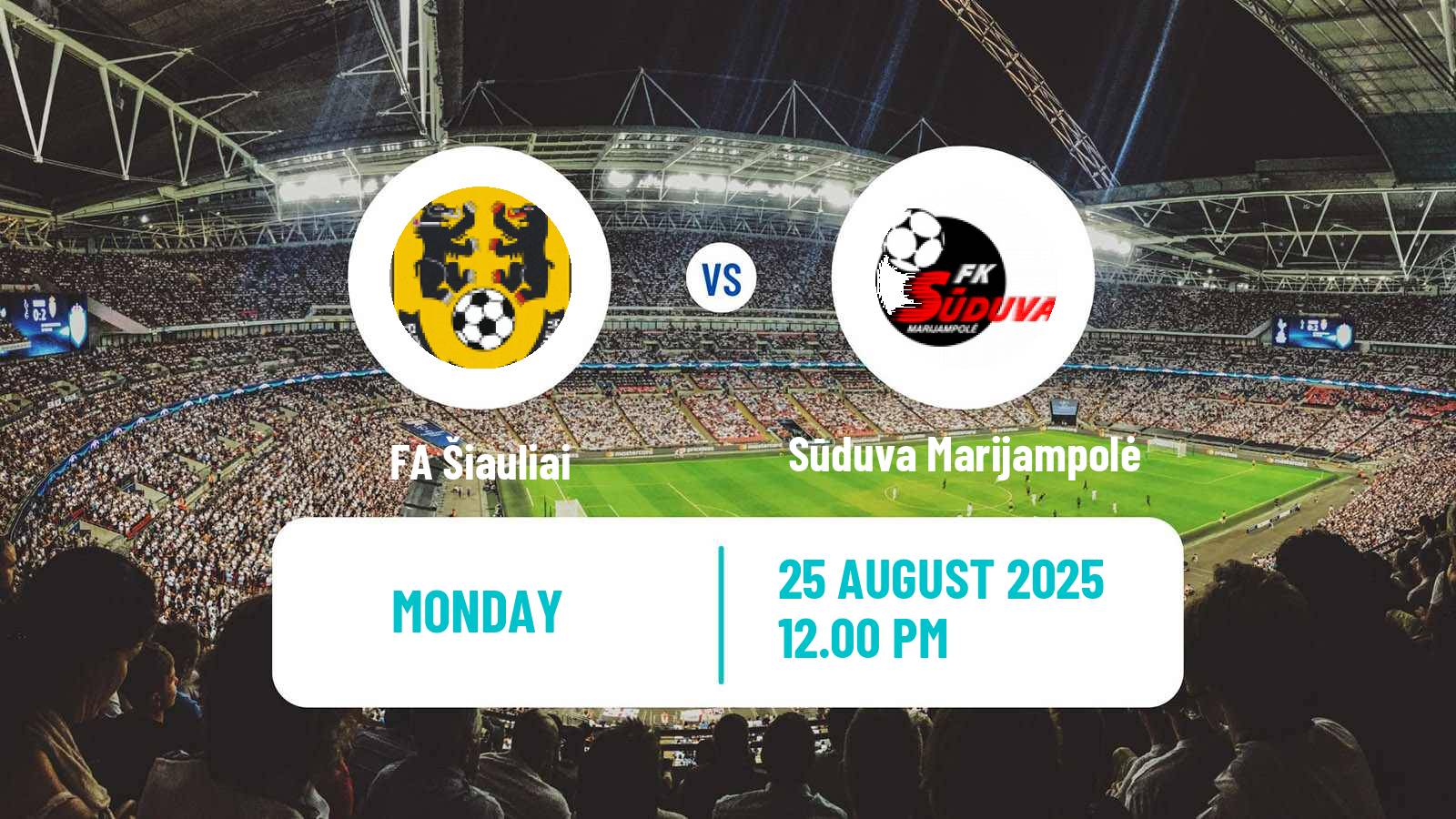 Soccer Lithuanian A Lyga FA Šiauliai - Sūduva Marijampolė