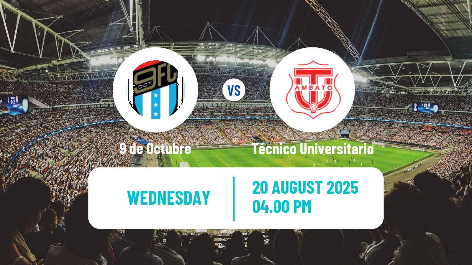 Soccer Ecuadorian Copa 9 de Octubre - Técnico Universitario