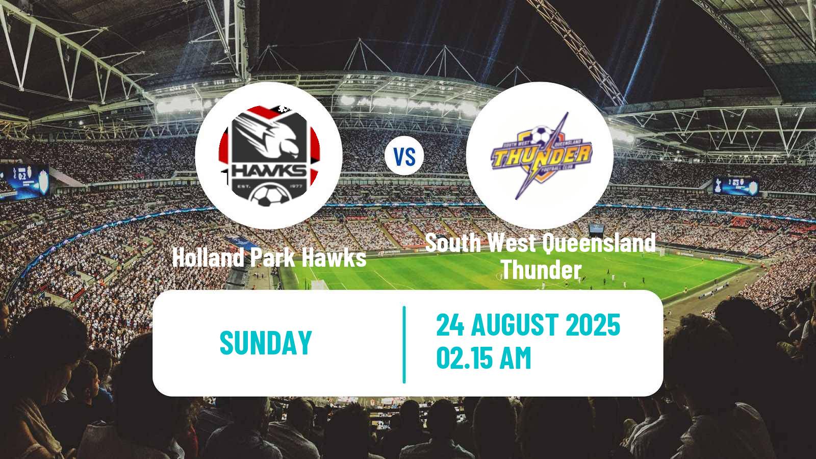 Soccer Australian Queensland Premier League Holland Park Hawks - South West Queensland Thunder