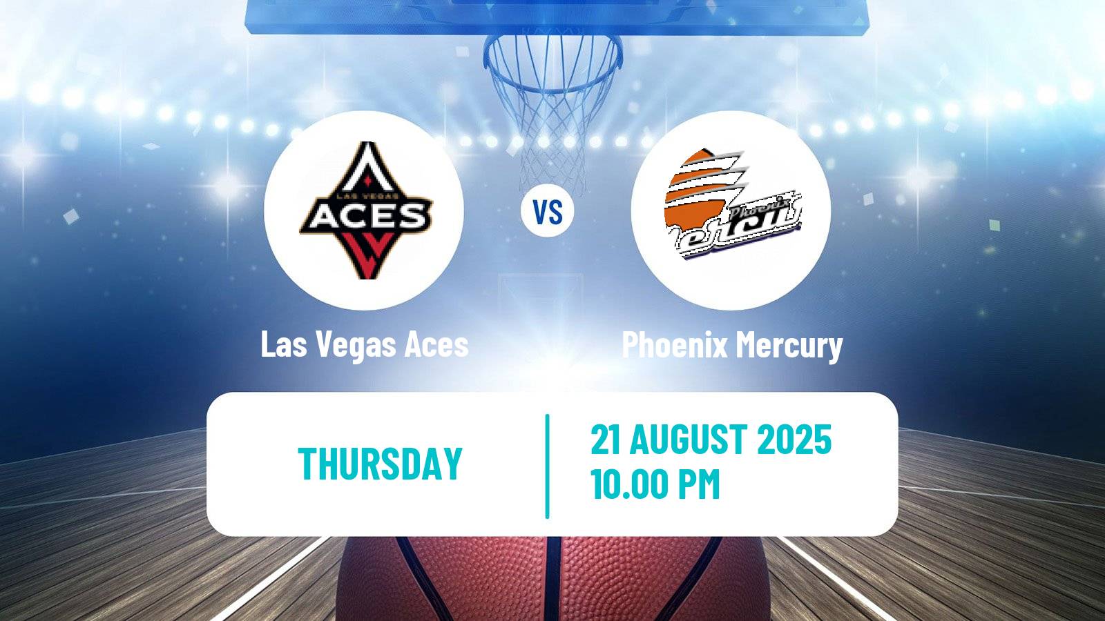 Basketball WNBA Las Vegas Aces - Phoenix Mercury