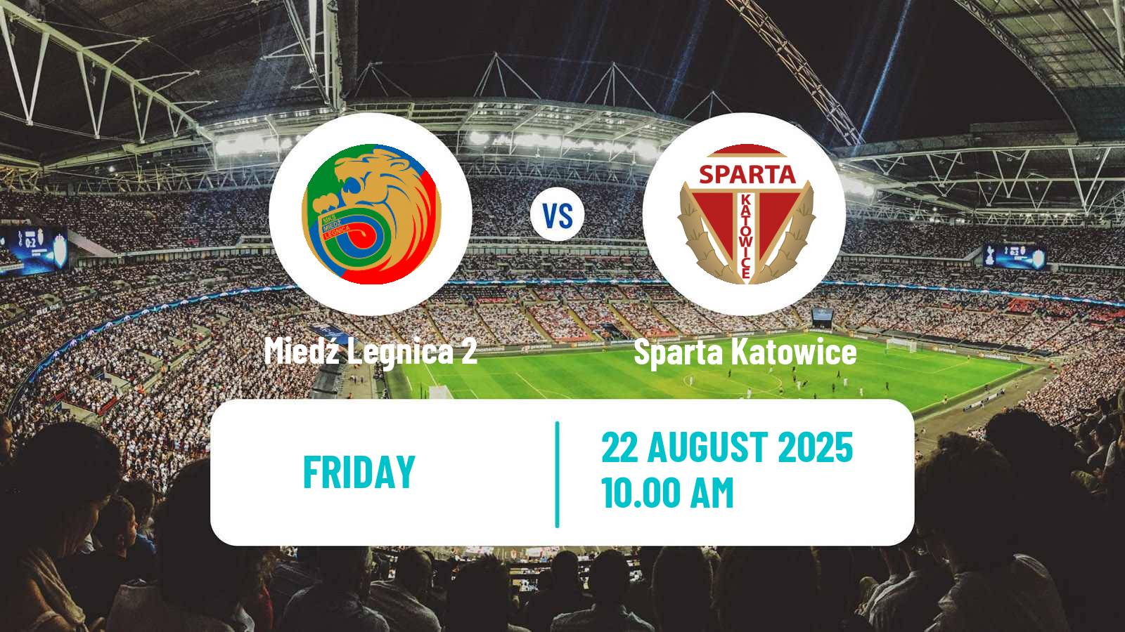 Soccer Polish Division 3 - Group III Miedź Legnica 2 - Sparta Katowice