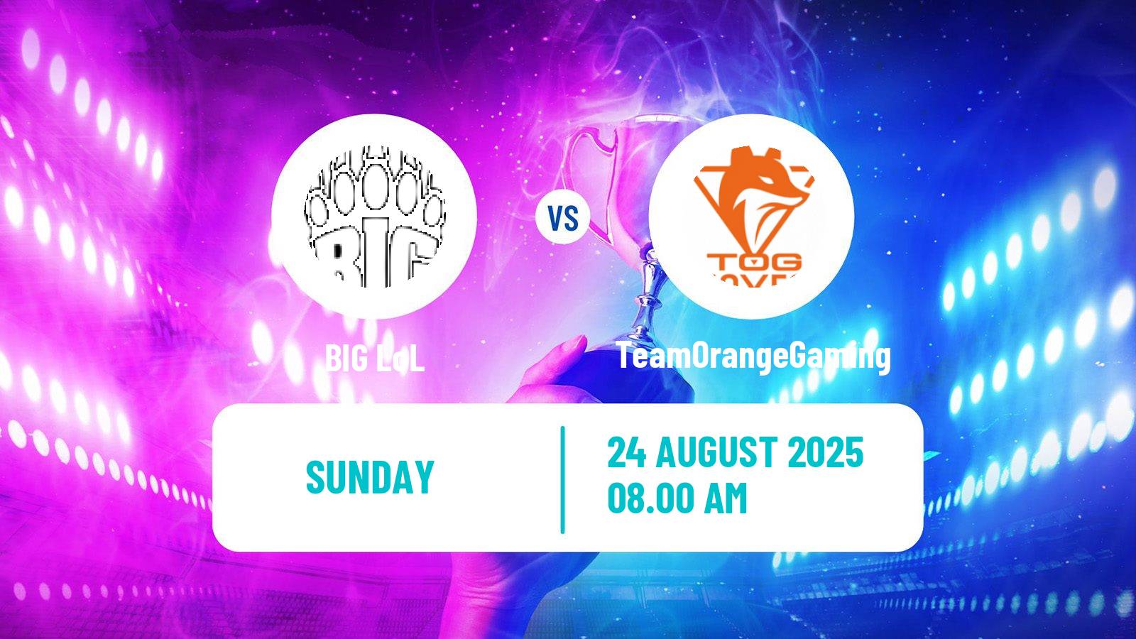 Esports League Of Legends Prime League BIG - TeamOrangeGaming