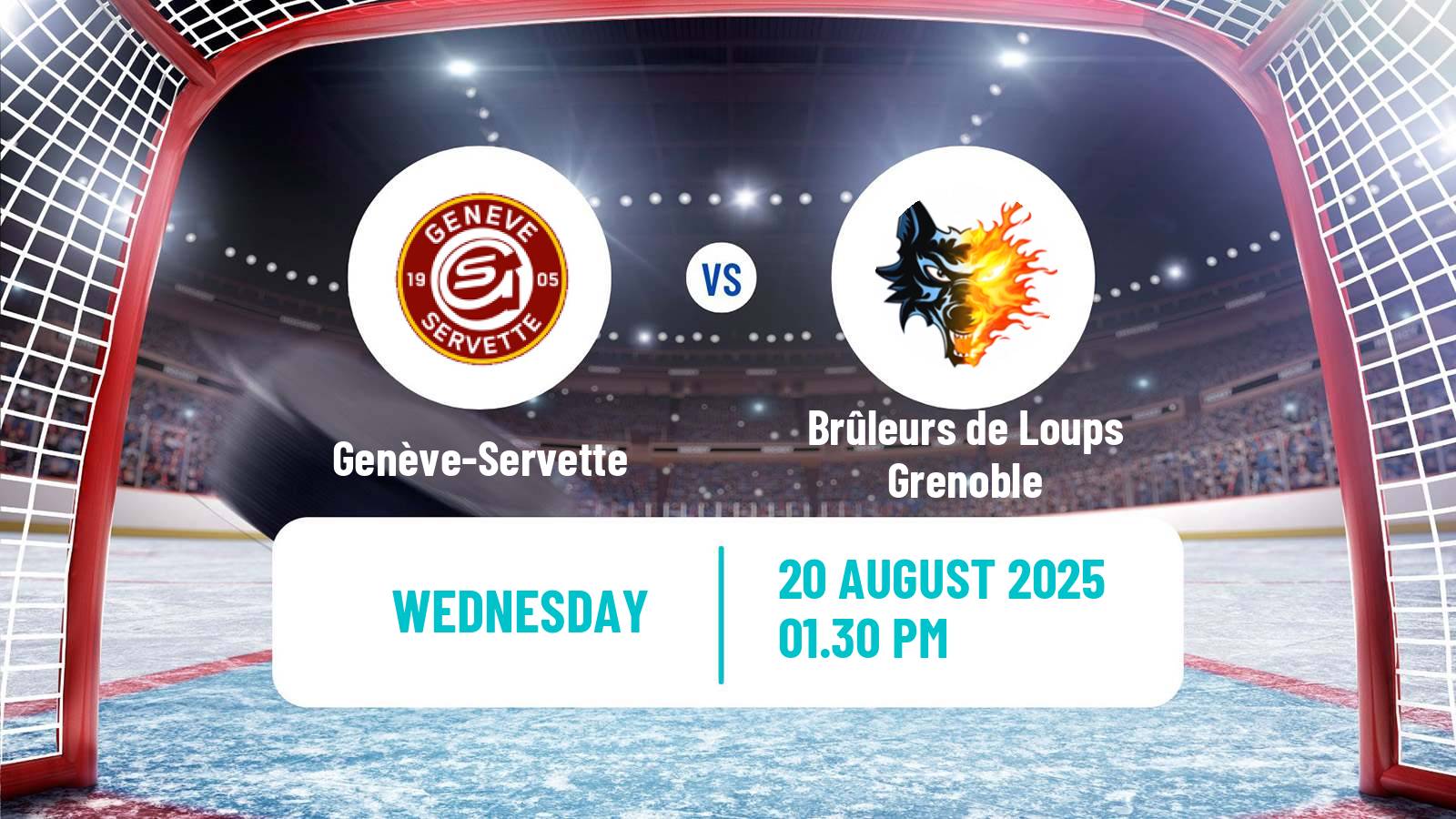 Hockey Club Friendly Ice Hockey Genève-Servette - Brûleurs de Loups Grenoble