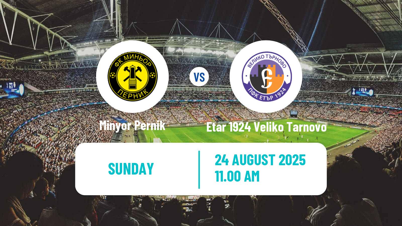 Soccer Bulgarian Vtora Liga Minyor Pernik - Etar 1924 Veliko Tarnovo