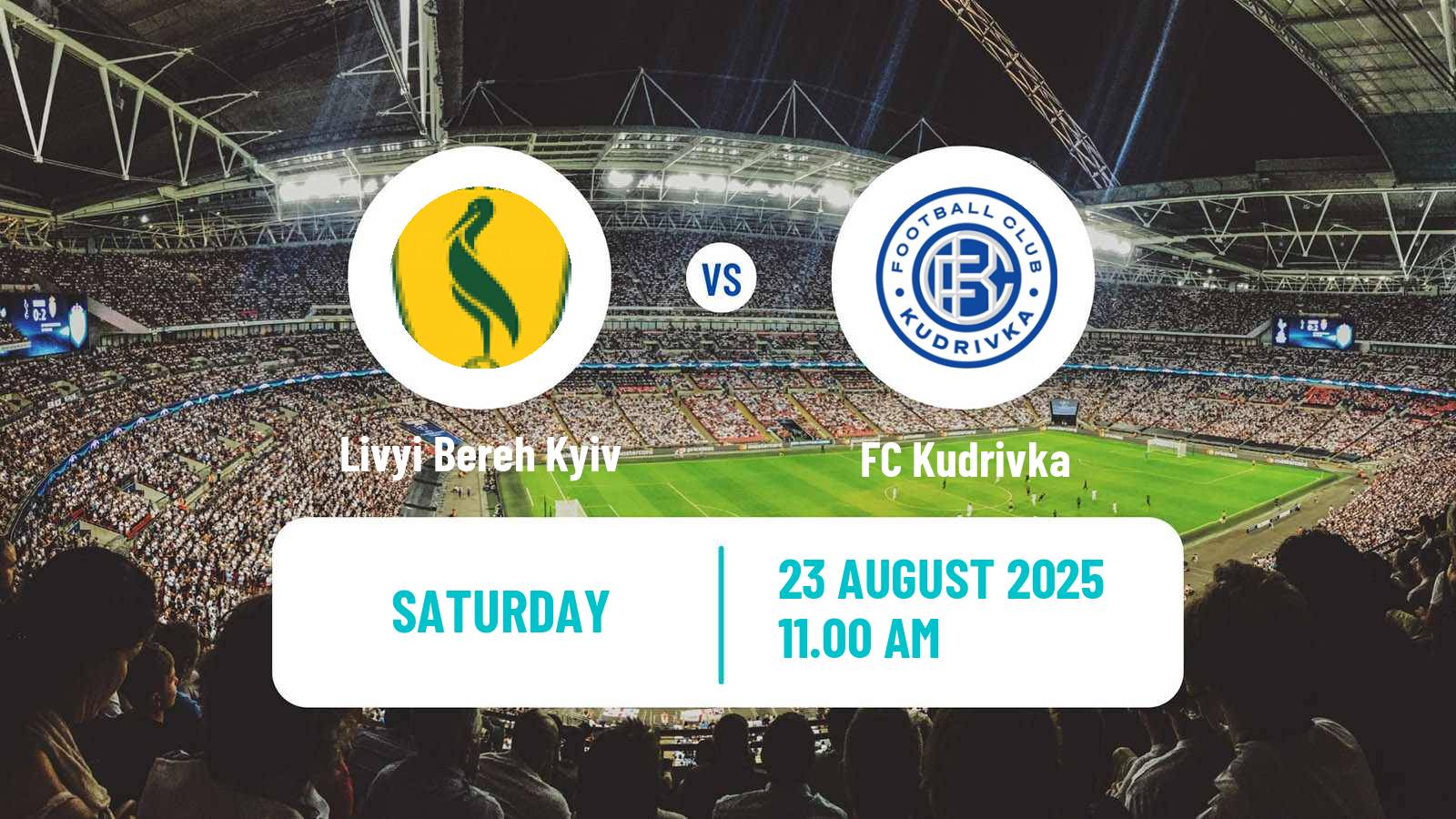 Soccer Ukrainian Cup Livyi Bereh Kyiv - Kudrivka