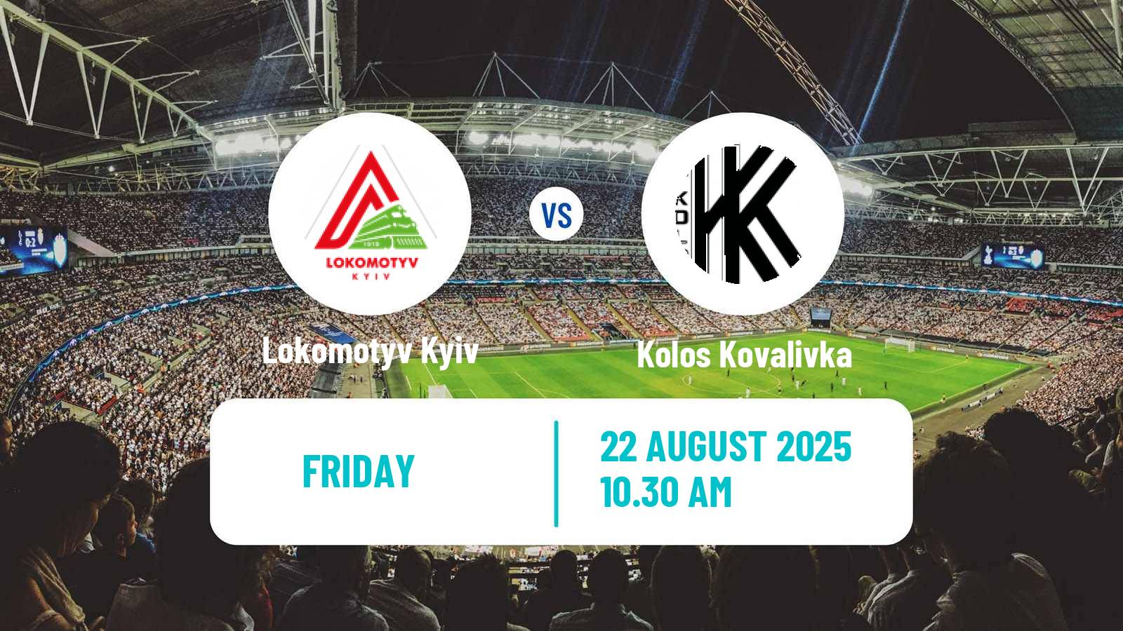 Soccer Ukrainian Cup Lokomotyv Kyiv - Kolos Kovalivka