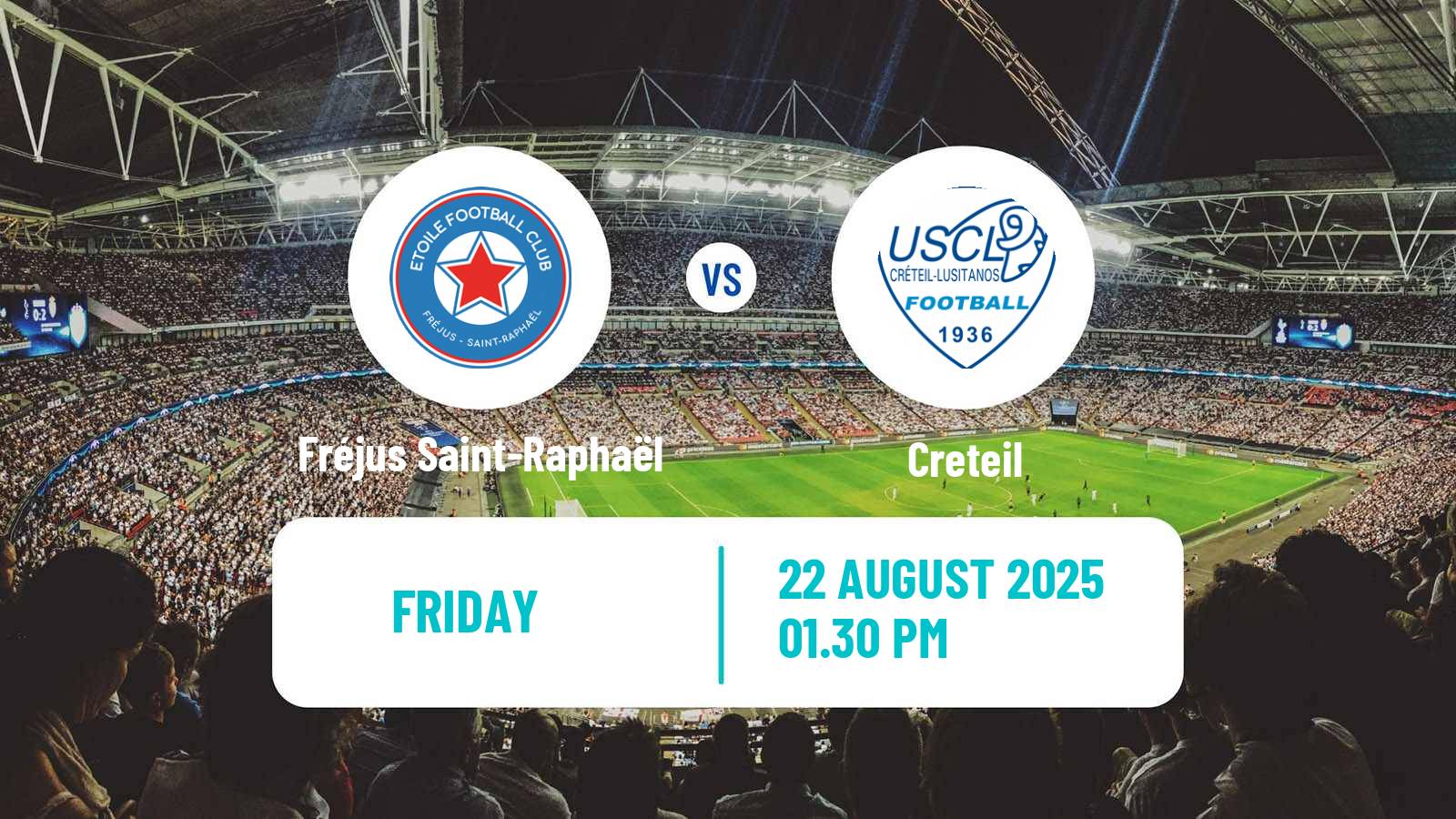 Soccer French National 2 - Group C Fréjus Saint-Raphaël - Creteil