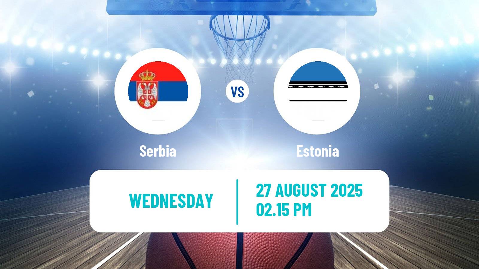 Basketball EuroBasket Serbia - Estonia
