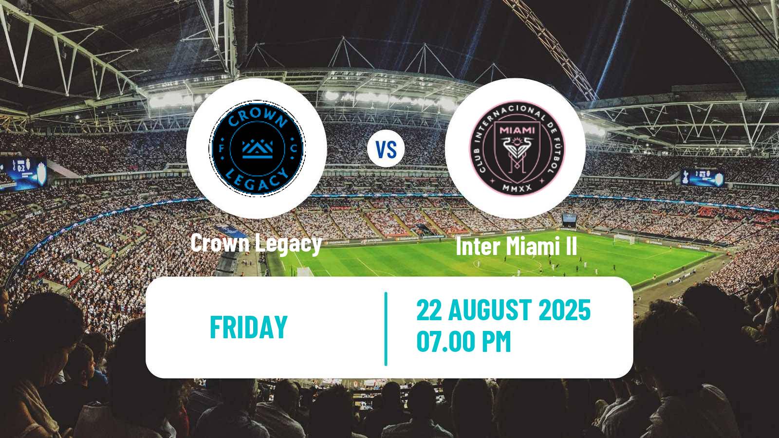 Soccer MLS Next Pro Crown Legacy - Inter Miami II