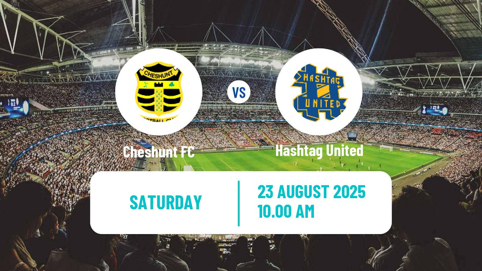 Soccer English Isthmian League Premier Division Cheshunt - Hashtag United