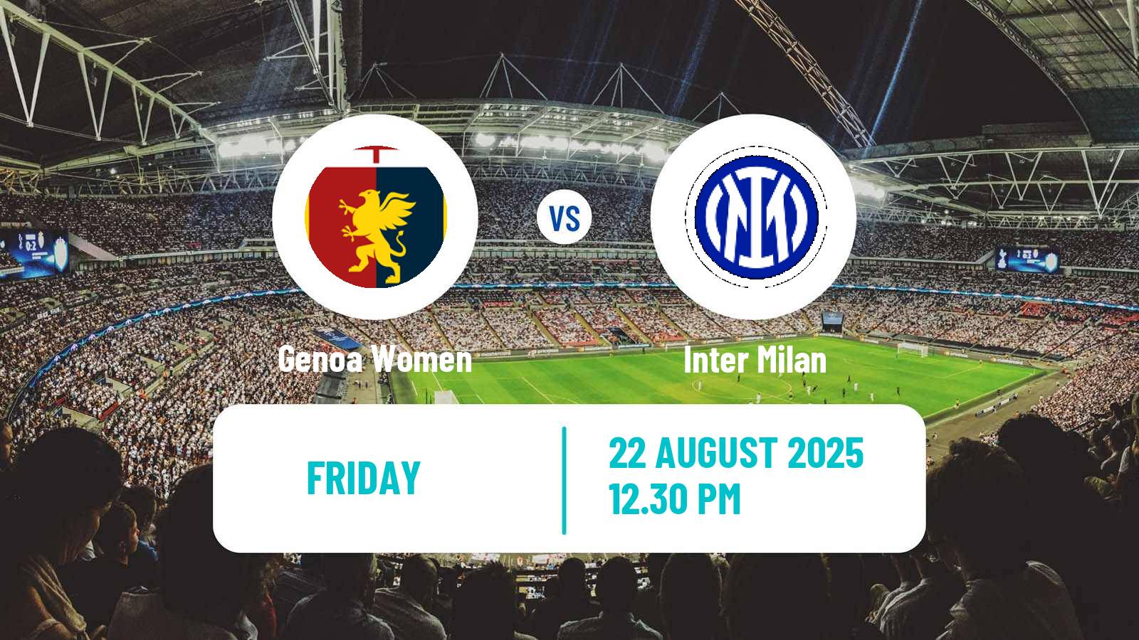 Soccer Italian Serie A Cup Women Genoa - Inter Milan