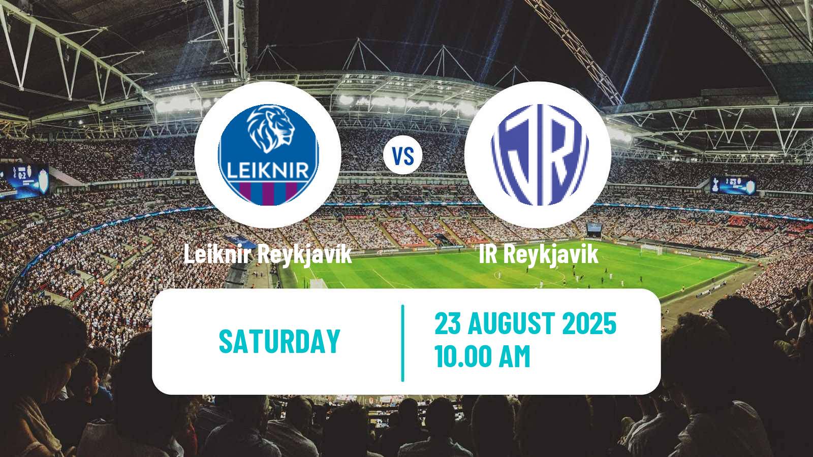 Soccer Icelandic Lengjudeildin Leiknir Reykjavík - IR Reykjavik