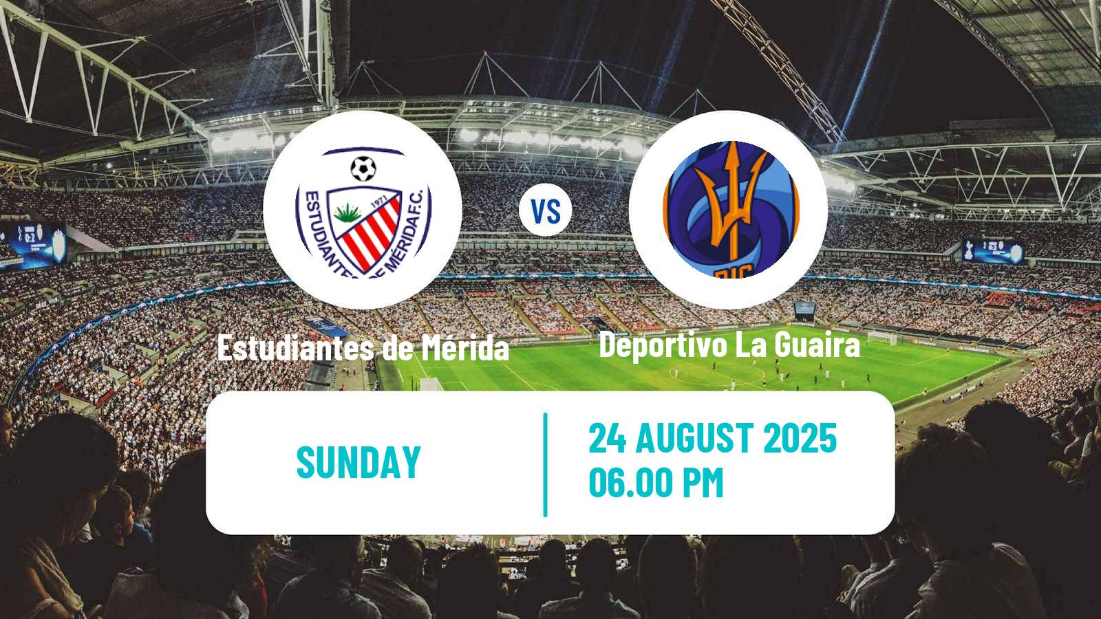 Soccer Venezuelan Primera Division Estudiantes de Mérida - Deportivo La Guaira