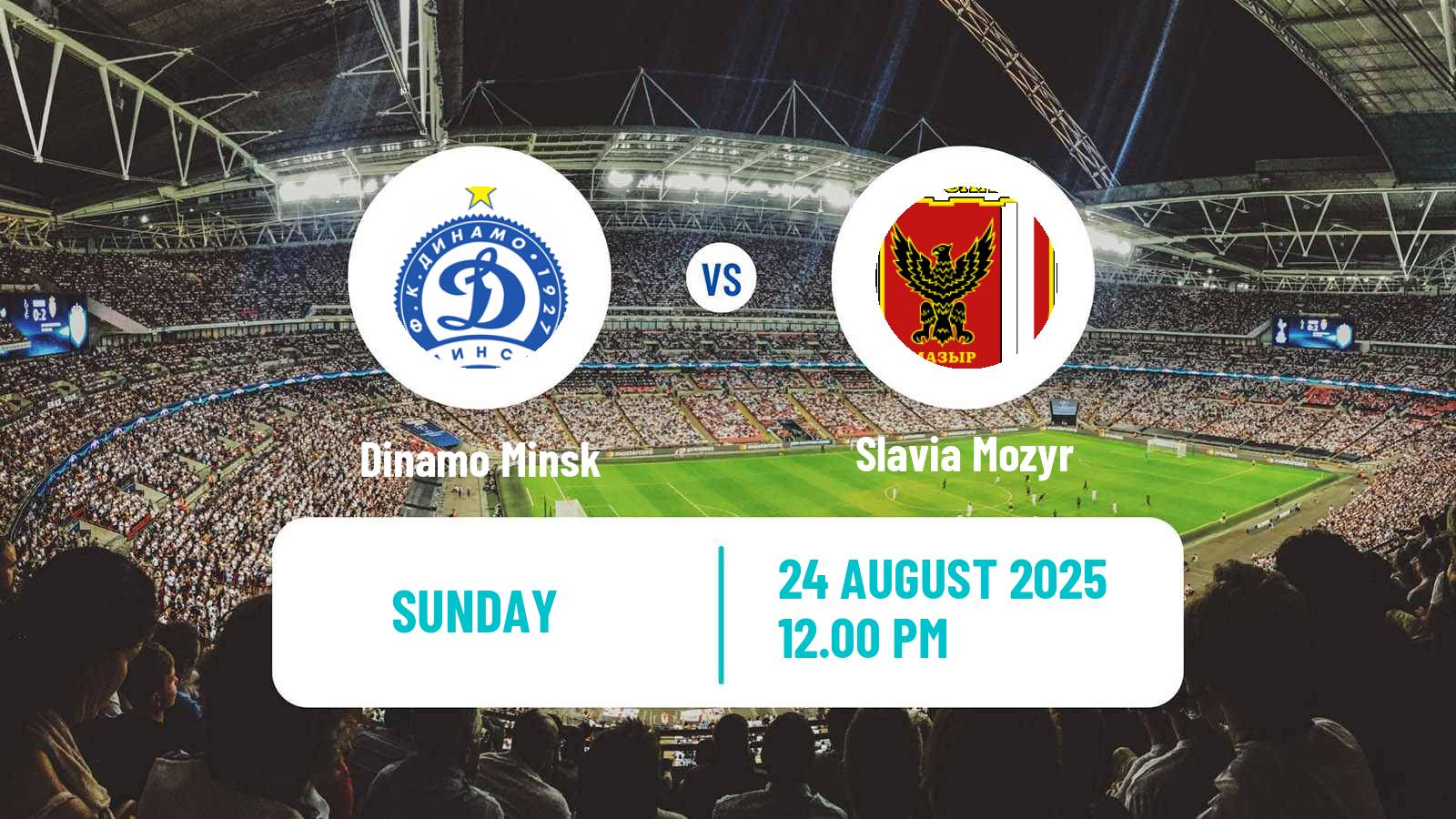 Soccer Belarusian Vysshaya Liga Dinamo Minsk - Slavia Mozyr