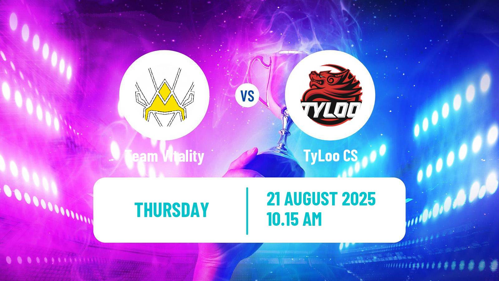 Esports Counter Strike World Cup Team Vitality - TyLoo