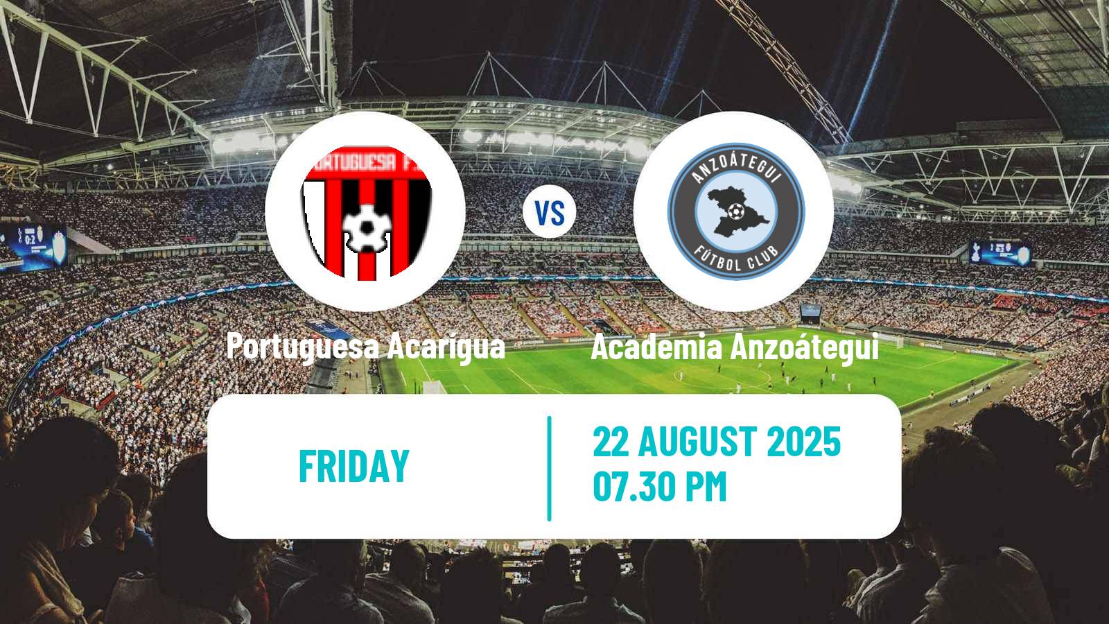 Soccer Venezuelan Primera Division Portuguesa Acarígua - Academia Anzoátegui