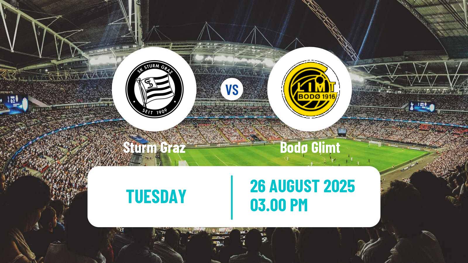 Soccer UEFA Champions League Sturm Graz - Bodø Glimt