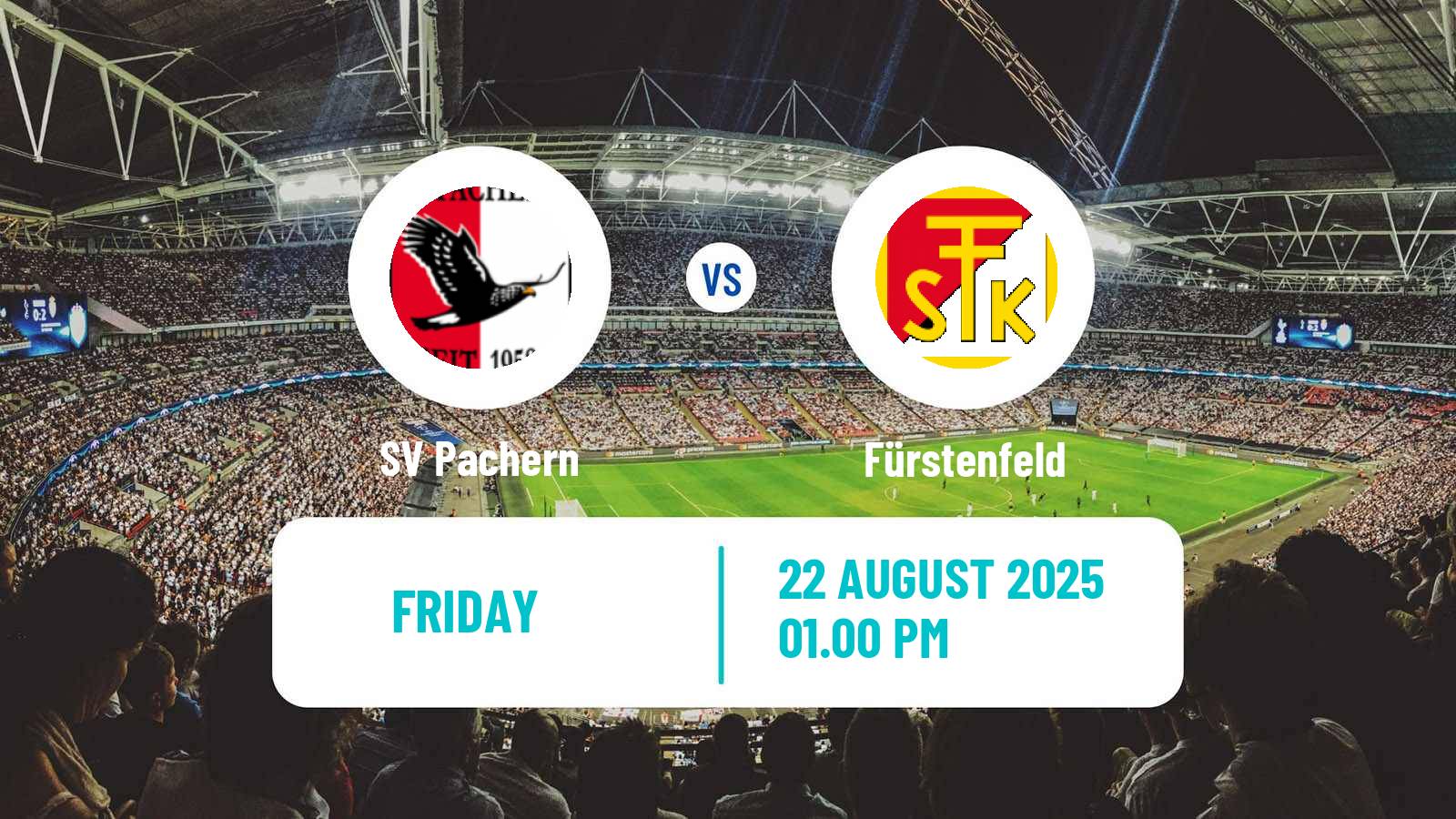Soccer Austrian Landesliga Steiermark Pachern - Fürstenfeld