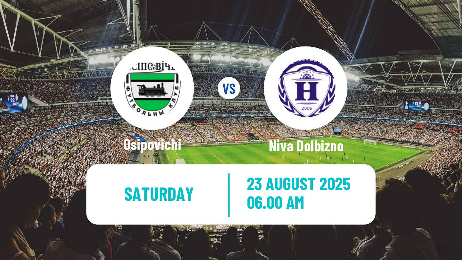 Soccer Belarusian Pershaya Liga Osipovichi - Niva Dolbizno