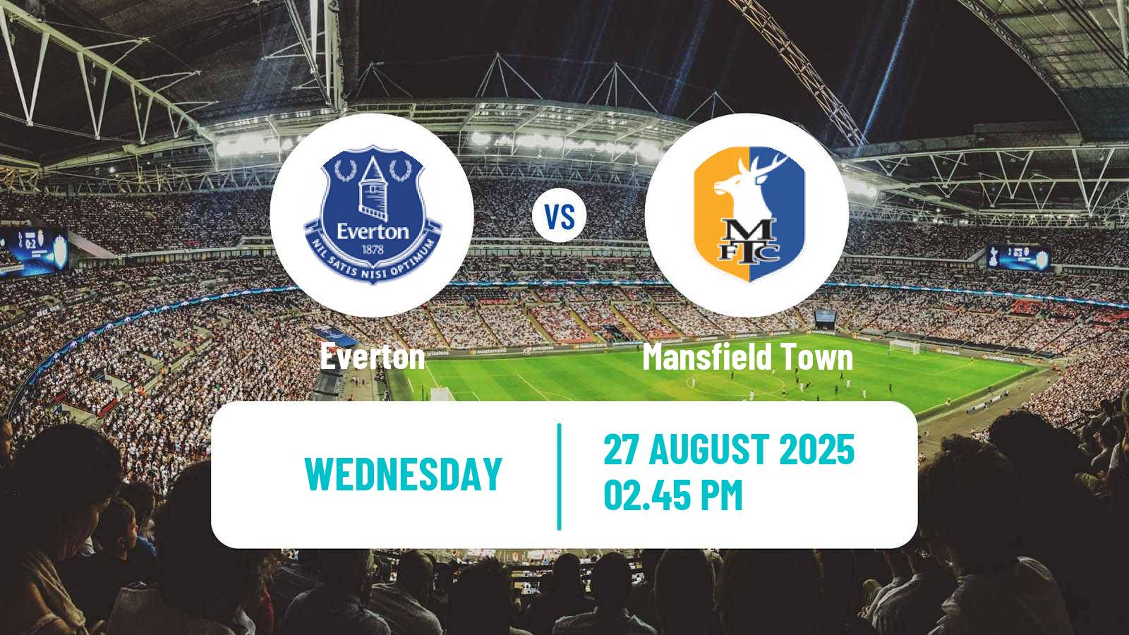 Soccer English League Cup Everton - Mansfield Town