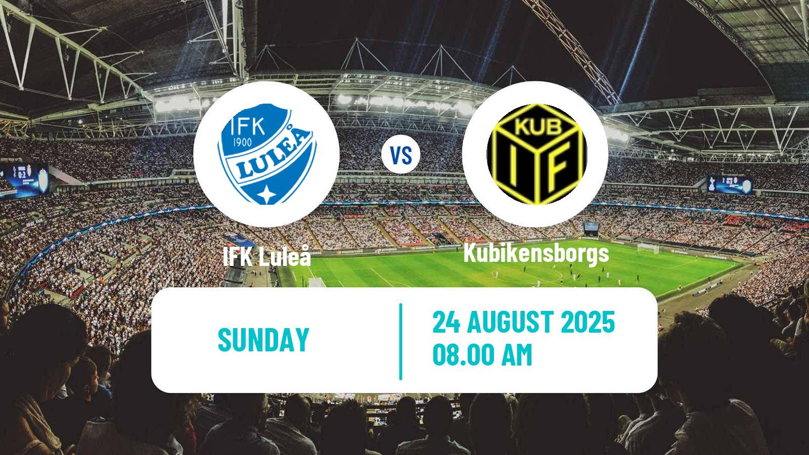 Soccer Swedish Division 2 - Norrland Luleå - Kubikensborgs