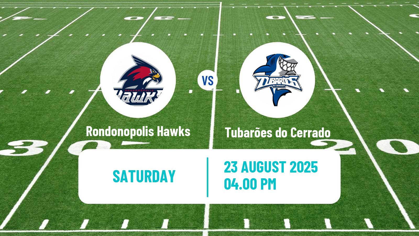 American football Brazilian BFA Rondonopolis Hawks - Tubarões do Cerrado