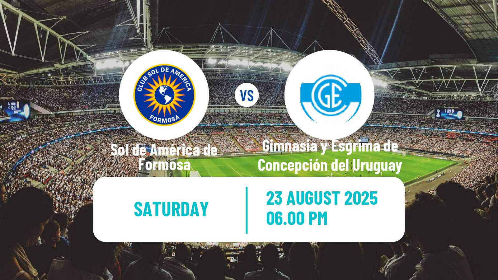 Soccer Argentinian Torneo Federal Sol de América de Formosa - Gimnasia y Esgrima de Concepción del Uruguay