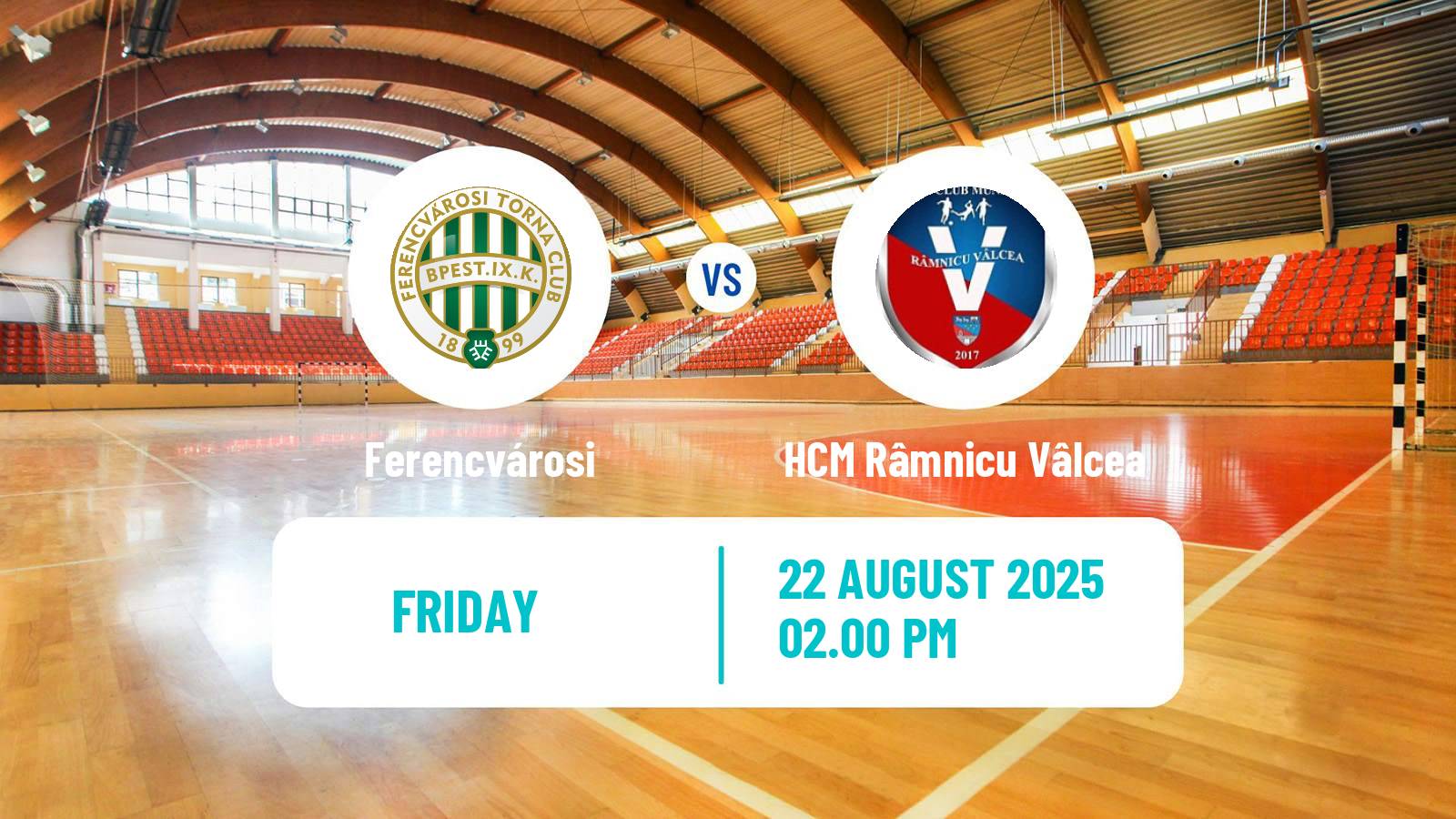 Handball Club Friendly Handball Women Ferencvárosi - HCM Râmnicu Vâlcea