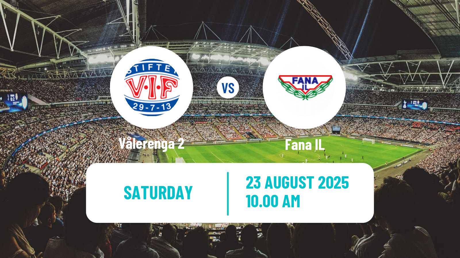 Soccer Norwegian Division 3 - Group 4 Vålerenga 2 - Fana