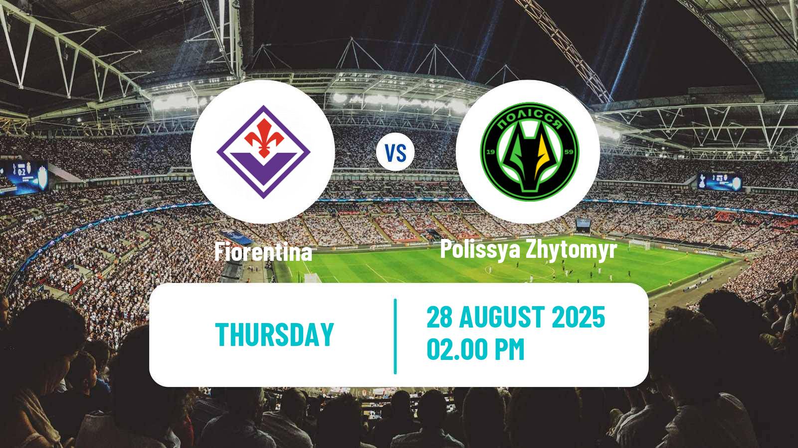 Soccer UEFA Europa Conference League Fiorentina - Polissya Zhytomyr
