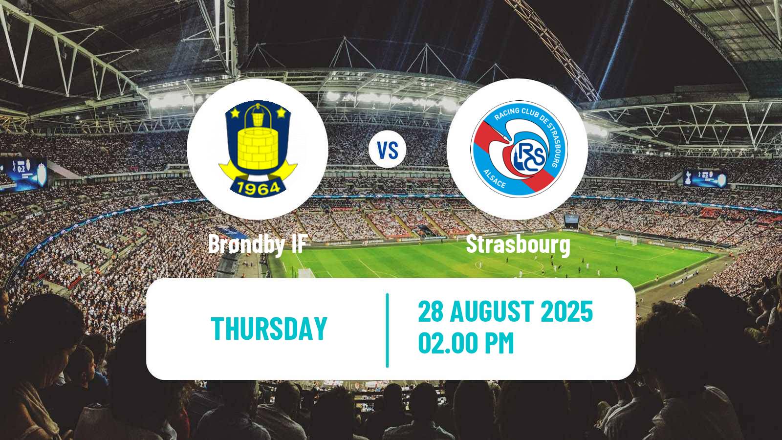 Soccer UEFA Europa Conference League Brøndby - Strasbourg