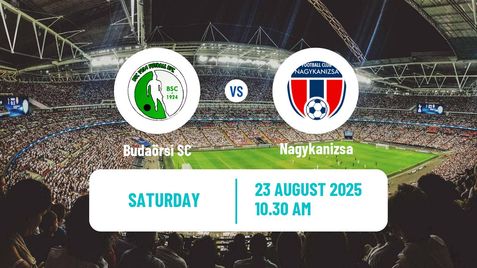 Soccer Hungarian Cup Budaörsi SC - Nagykanizsa