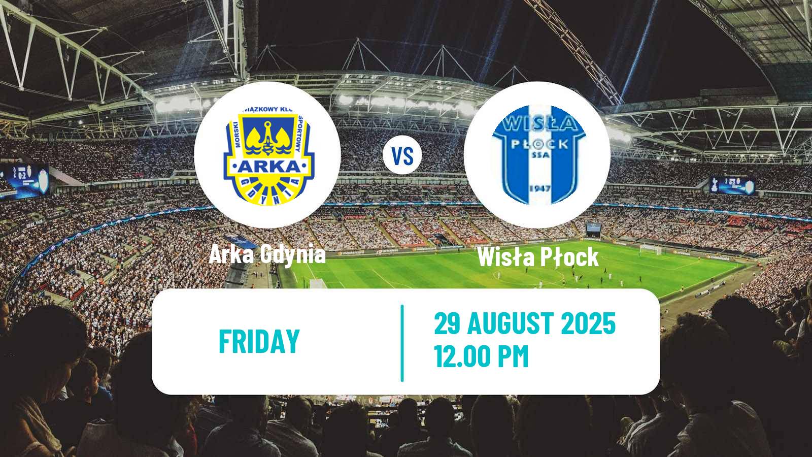 Soccer Polish Ekstraklasa Arka Gdynia - Wisła Płock