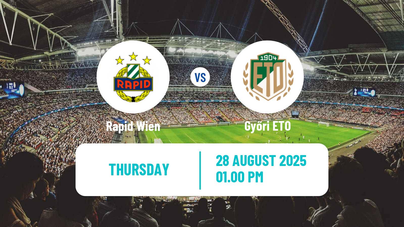 Soccer UEFA Europa Conference League Rapid Wien - Győri ETO