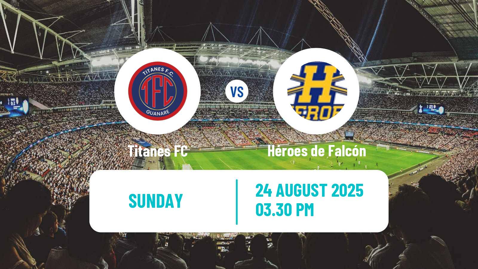 Soccer Venezuelan Segunda Division Titanes - Héroes de Falcón