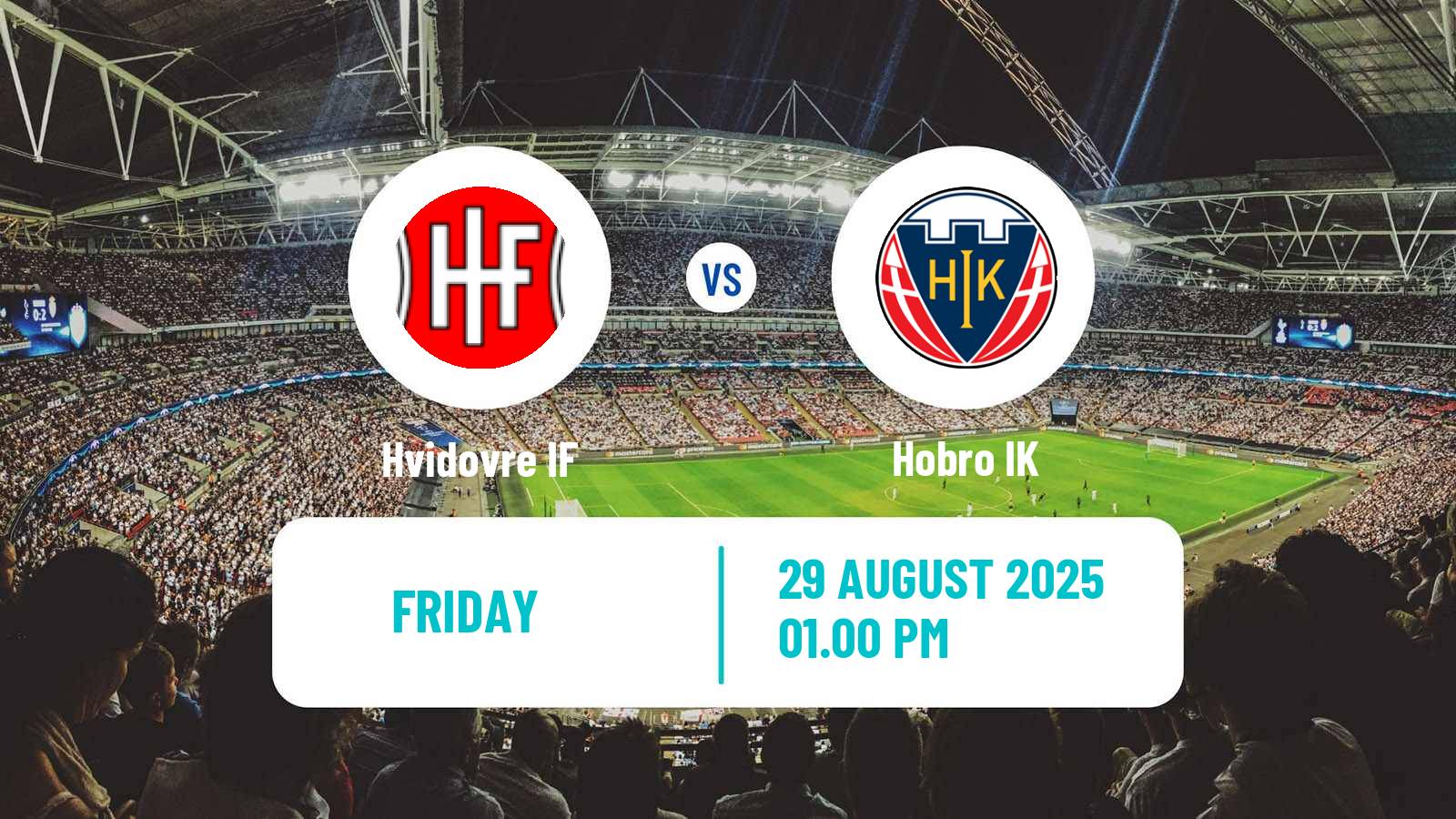 Soccer Danish 1 Division Hvidovre - Hobro