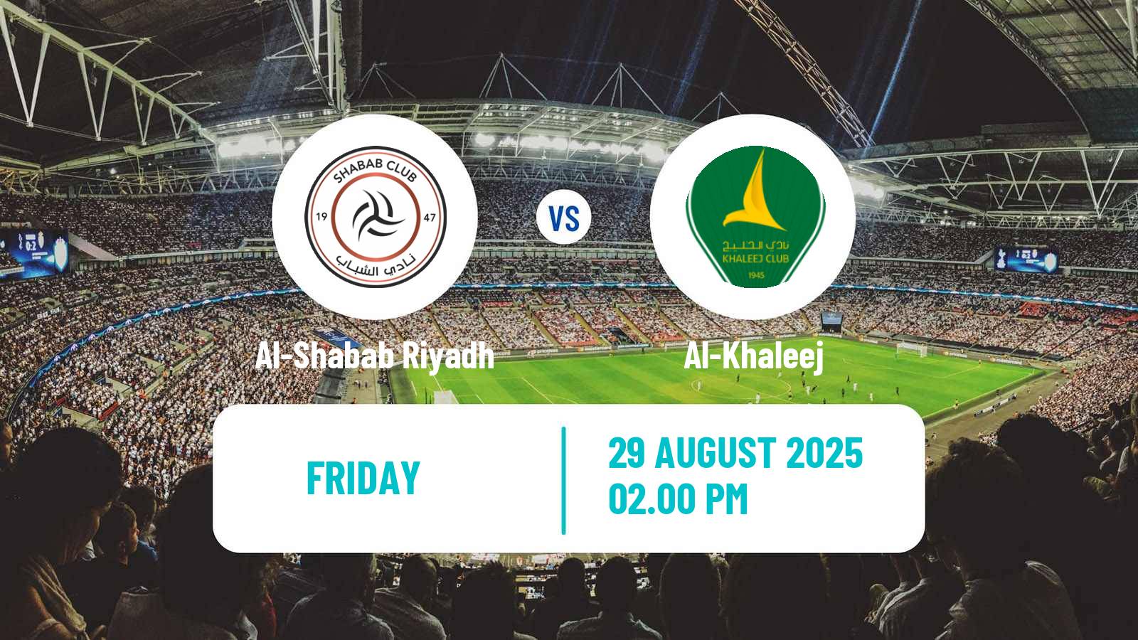 Soccer Saudi Professional League Al-Shabab Riyadh - Al-Khaleej