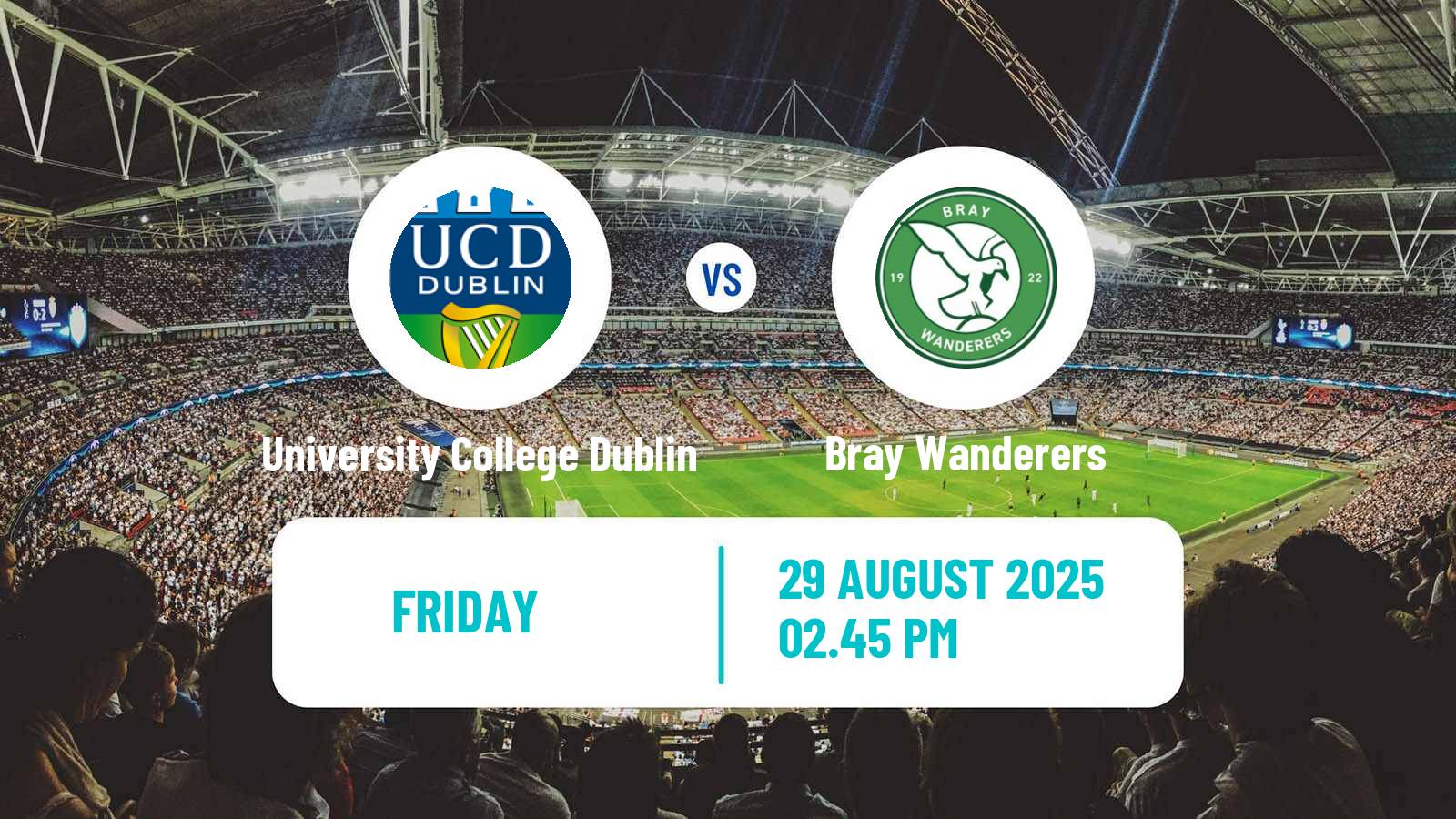 Soccer Irish Division 1 University College Dublin - Bray Wanderers