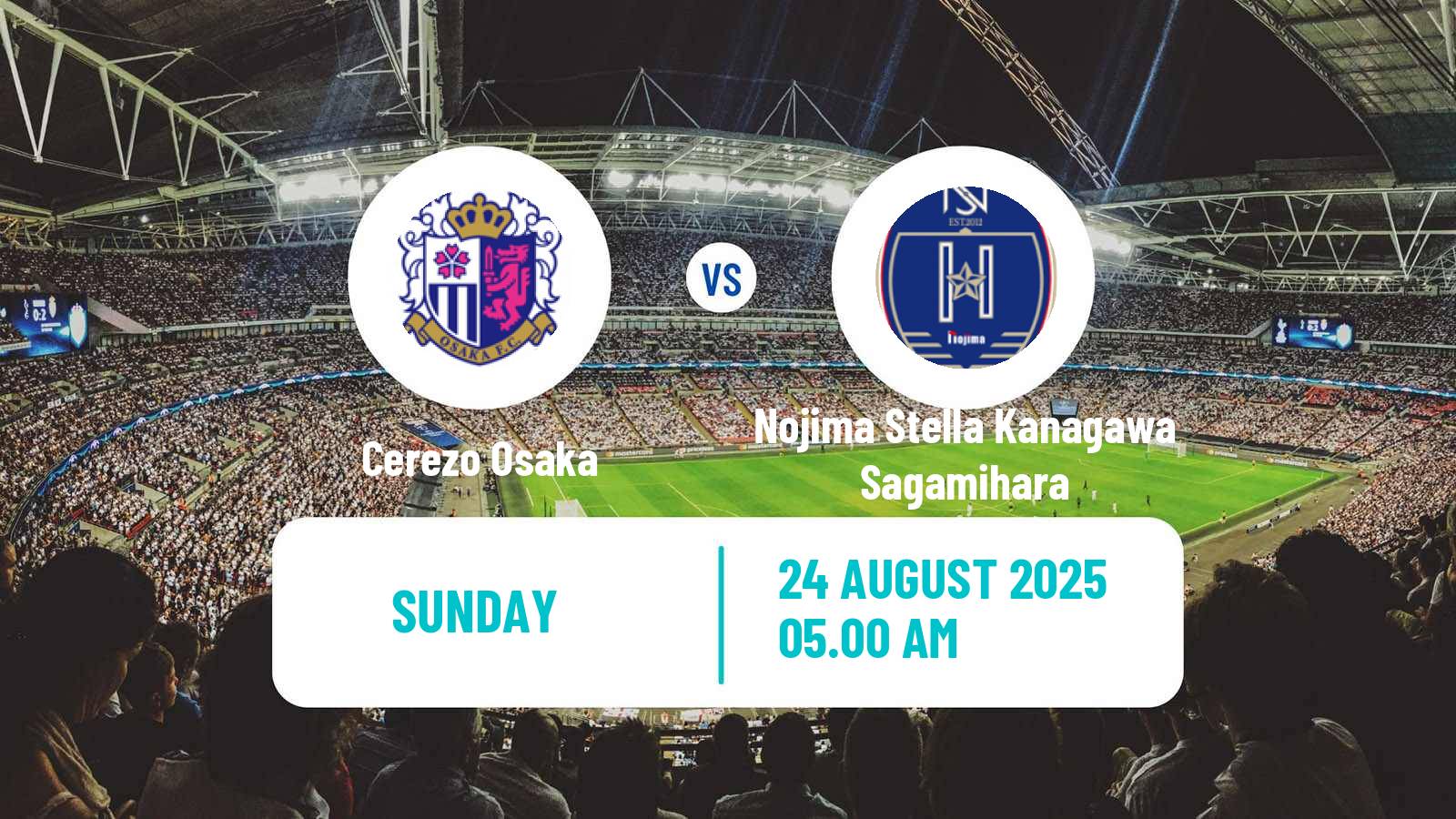 Soccer Japan WE League Women Cerezo Osaka - Nojima Stella Kanagawa Sagamihara