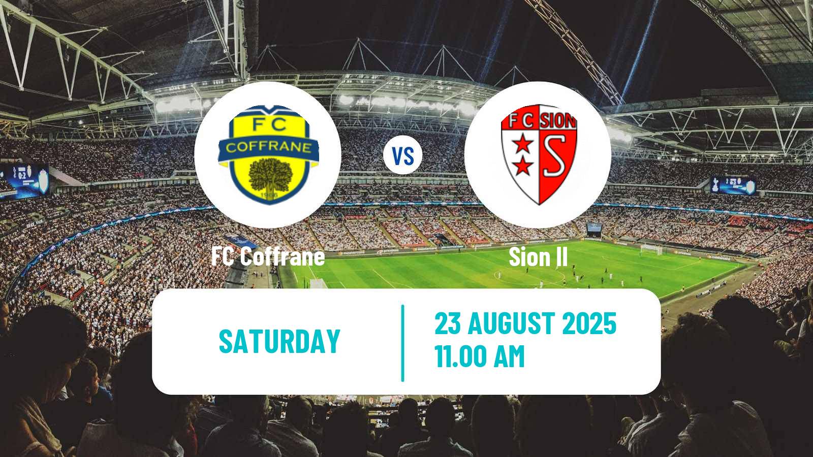 Soccer Swiss 1 Liga Classic Group 1 Coffrane - Sion II
